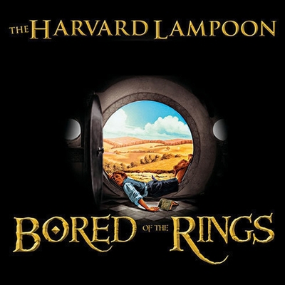 Bored of the Rings Lib/E: A Parody B08Y4L9XLM Book Cover