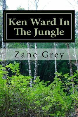 Ken Ward In The Jungle 1500381675 Book Cover