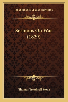 Sermons On War (1829) 1164835165 Book Cover