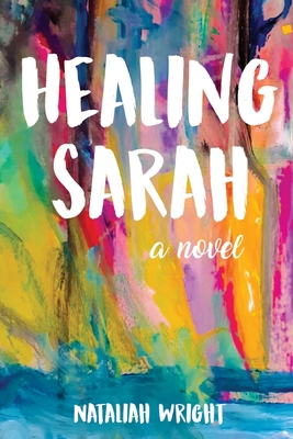 Healing Sarah 1662927347 Book Cover