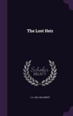 The Lost Heir 1355254477 Book Cover