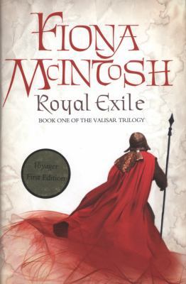 Royal Exile (The Valisar Trilogy, Book 1): Book... 000727601X Book Cover