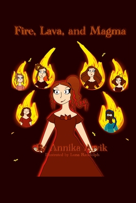 Fire, Lava, & Magma 1458322254 Book Cover