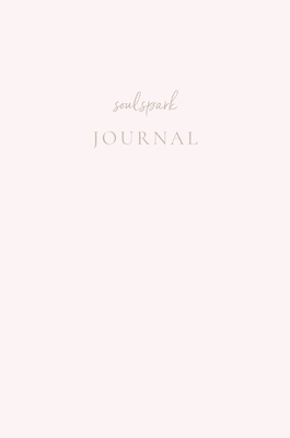 Soul Spark Journal: Manifesting Law of Attracti...            Book Cover