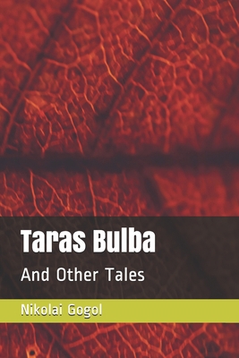Taras Bulba: And Other Tales B08PKKCYWP Book Cover