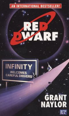 Red Dwarf: Infinity Welcomes Careful Drivers 0451452011 Book Cover