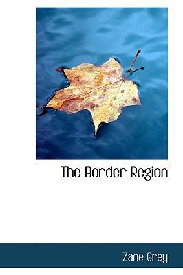 The Border Region 1113630566 Book Cover