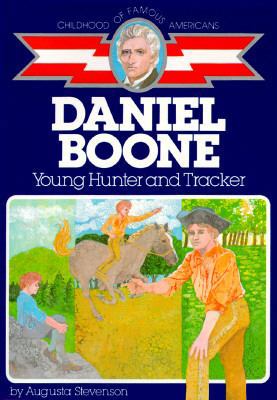 Daniel Boone: Young Hunter and Tracker 0020418302 Book Cover