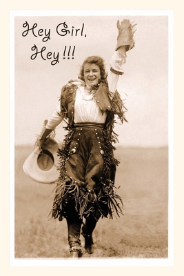 Vintage Journal Hey Girl! Hey!! 1669516105 Book Cover