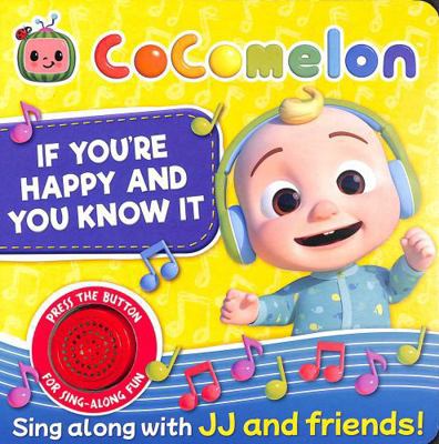 CoComelon: If You're Happy and You Know It (Sou... 1837713898 Book Cover