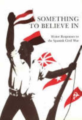 Something to Believe in: Write Responses to the... 8772886242 Book Cover