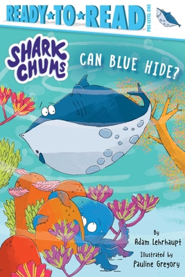 Can Blue Hide?: Ready-To-Read Pre-Level 1 1665907991 Book Cover