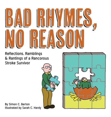 Bad Rhymes, No Reason 1952714559 Book Cover