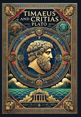 Timaeus and Critias (Collector's Edition) (Lami... 1998667618 Book Cover