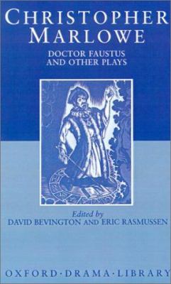 Doctor Faustus and Other Plays 0198121598 Book Cover