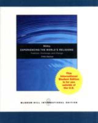 Experiencing the World's Religions: Tradition, ... 0070172617 Book Cover