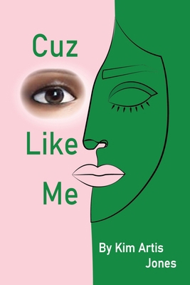 Cuz I Like Me B0FM6724ZS Book Cover