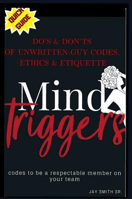 Do's & Don'ts of Unwritten Guy Codes, Ethics & ... 1791843425 Book Cover