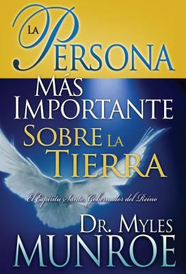 La Persona M?s Importante Sobre la Tierra : El ... [Spanish] B007434NY0 Book Cover