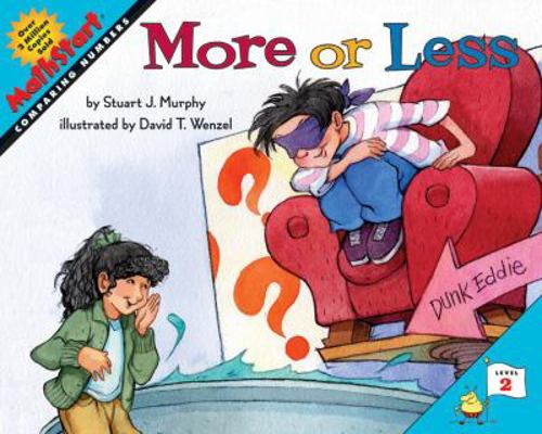 More or Less: Comparing Numbers 1417680733 Book Cover