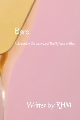 Bare: Book One B0H1BL9FJF Book Cover