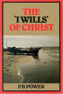 I Wills of Christ 0851514294 Book Cover