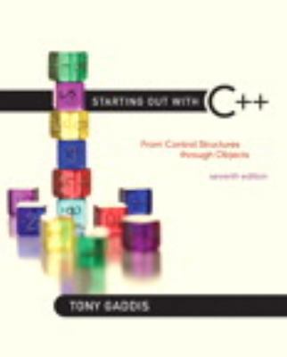 Starting Out with C++: From Control Structures ... 0132774178 Book Cover