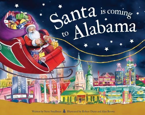 Santa Is Coming to Alabama 1728200415 Book Cover