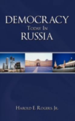 Democracy Today in Russia 1438969376 Book Cover