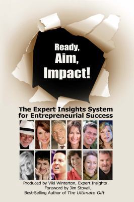 Ready, Aim, Impact! The Expert Insights System ... 0983737908 Book Cover