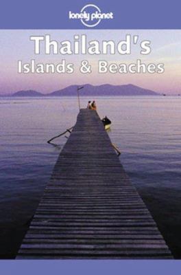 Lonely Planet Thailand's Islands & Beaches (Lon... 086442728X Book Cover
