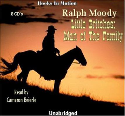 Man of the Family by Ralph Moody, (Little Britc... 1581161859 Book Cover