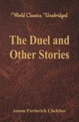 The Duel and Other Stories (World Classics, Una... 9386101556 Book Cover