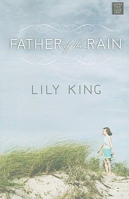 Father of the Rain [Large Print] 1602858659 Book Cover