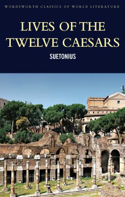Lives of the Twelve Caesars B00BG75JCU Book Cover