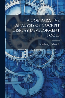 A Comparative Analysis of Cockpit Display Devel... 1025089618 Book Cover