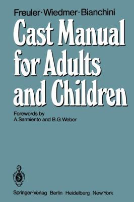 Cast Manual for Adults and Children 3642673961 Book Cover