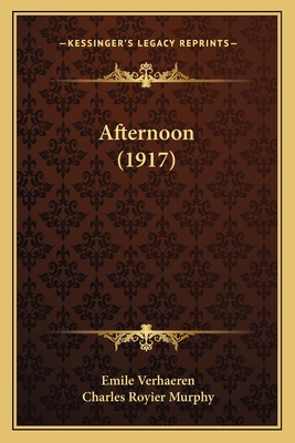 Afternoon (1917) 1166425223 Book Cover