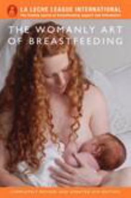 The Womanly Art of Breastfeeding 1905177402 Book Cover