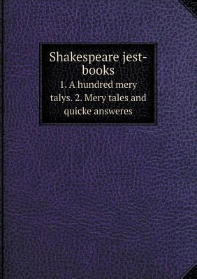 Shakespeare jest-books 1. A hundred mery talys.... 551857665X Book Cover