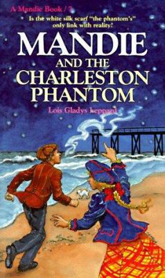 Mandie and the Charleston Phantom 0871236508 Book Cover