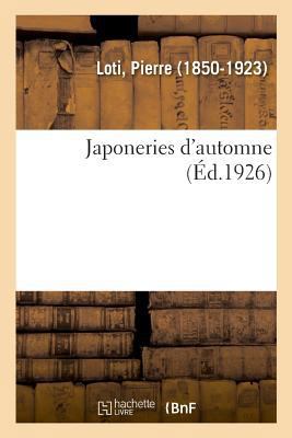Japoneries d'Automne [French] 2329041292 Book Cover