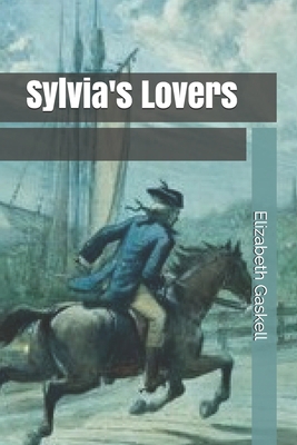 Sylvia's Lovers B0849Z2TK9 Book Cover