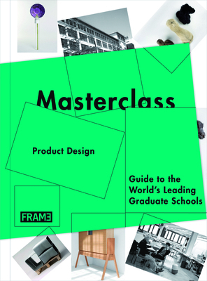 Masterclass: Product Design: Guide to the World... 9077174710 Book Cover