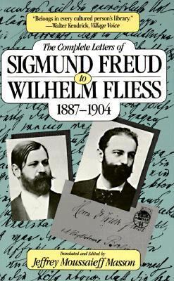 The Complete Letters of Sigmund Freud to Wilhel... 0674154215 Book Cover