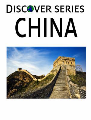 China: Discover Series Picture Book for Children 1623950244 Book Cover