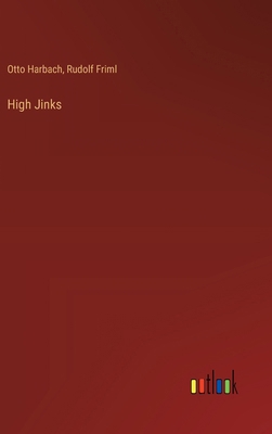 High Jinks 3368196758 Book Cover