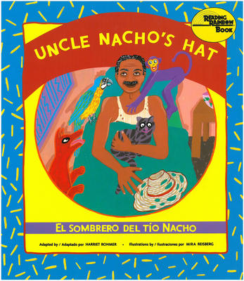 Uncle Nacho's Hat / El Sombrero del Tío Nacho [Spanish] B00ERJGB94 Book Cover