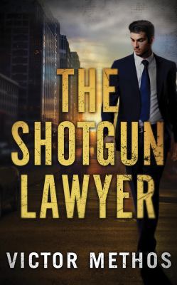 The Shotgun Lawyer 1978602995 Book Cover