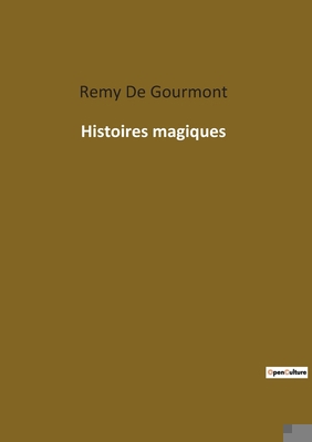 Histoires magiques [French] 2385084120 Book Cover